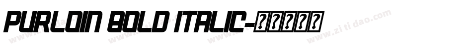 Purloin Bold Italic字体转换